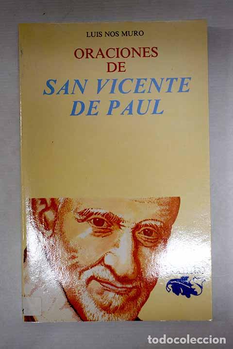 Libros: Oraciones de San Vicente de Pa&uacute;l.- Vicente de Pa&uacute;l