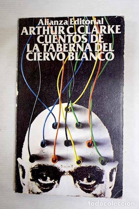 Libros: Cuentos de la taberna del Ciervo Blanco.- Clarke, Arthur Charles