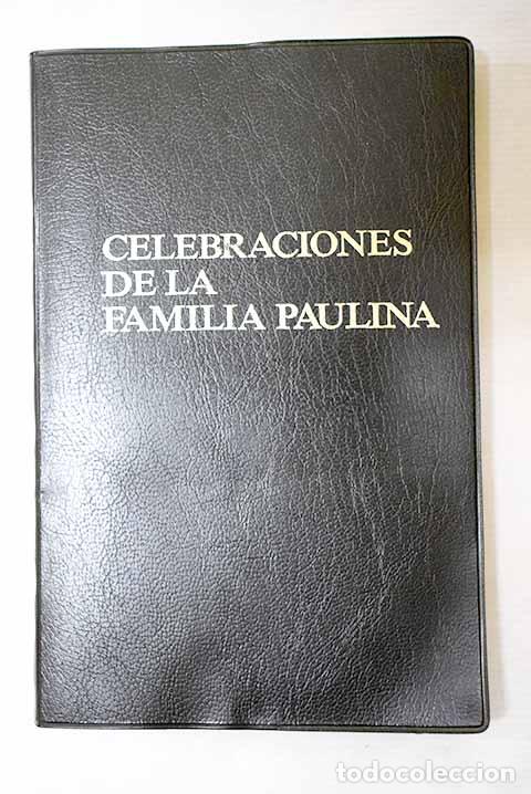 Libros: Celebraciones propias de la familia paulina: misa y oficio