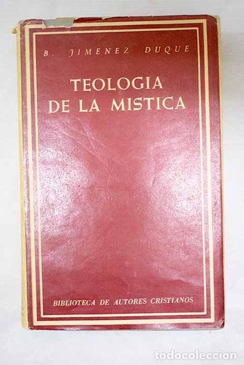Livros em segunda m&atilde;o: Teolog&iacute;a de la m&iacute;stica.- Jim&eacute;nez Duque, Baldomero