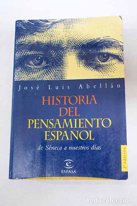 Livros em segunda m&atilde;o: Historia del pensamiento espa&ntilde;ol: de S&eacute;neca a nuestros d&iacute;as.- Abell&aacute;n, Jos&eacute; Luis