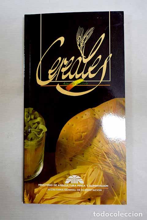 Libros: Cereales: Gil de Antu&ntilde;ano, Mar&iacute;a Jes&uacute;s.- Gil de Antu&ntilde;ano, Mar&iacute;a Jes&uacute;s
