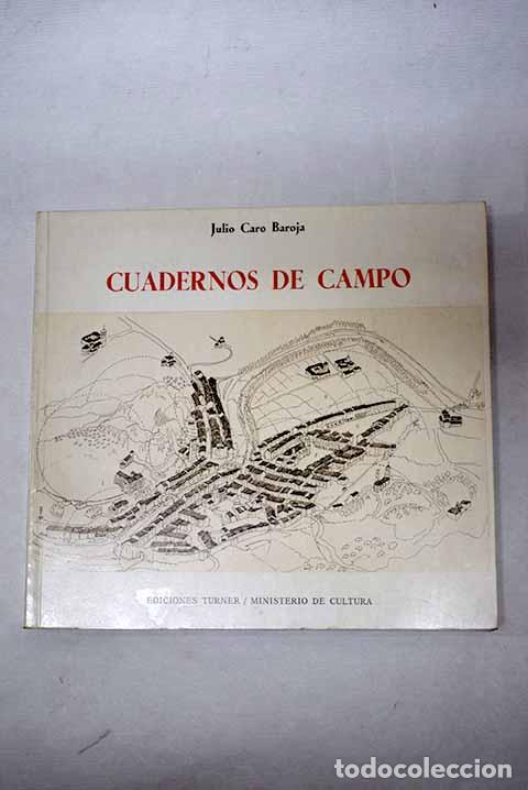 Libri di seconda mano: Cuadernos de campo: Caro Baroja, Julio.- Caro Baroja, Julio