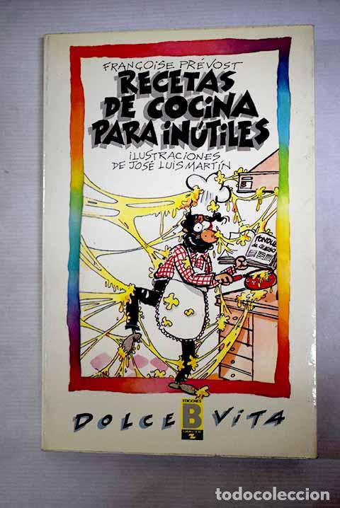Livros em segunda m&atilde;o: Recetas de cocina para in&uacute;tiles.- Pr&eacute;vost, Francoise
