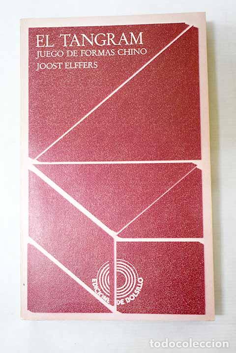 Livros em segunda m&atilde;o: El tangram: juego de formas chino.- Elffers, Joost