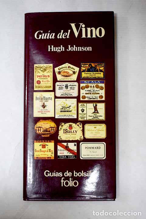 Livros em segunda m&atilde;o: Gu&iacute;a del vino: Johnson, Hugh.- Johnson, Hugh