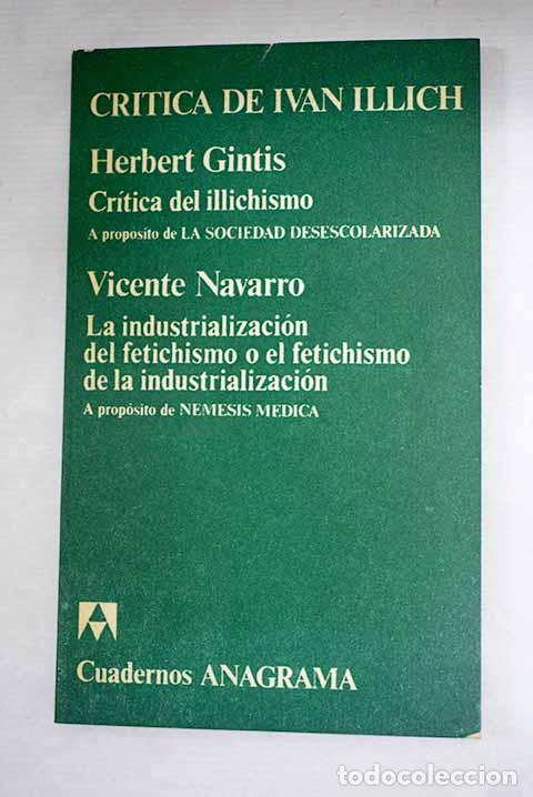Libros: Cr&iacute;tica de Ivan Illich - Foto 1