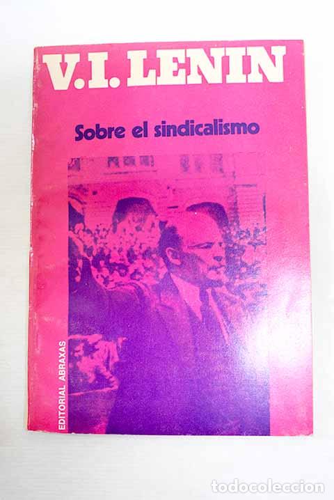 Libri di seconda mano: Sobre el sindicalismo.- Lenin, Vladimir Ilich