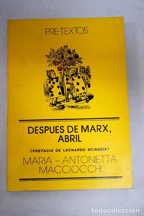 Libri di seconda mano: Despu&eacute;s de Marx, Abril.- Macciocchi, Maria Antonietta
