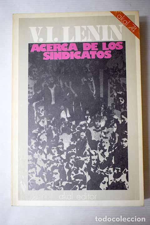 Libros: Acerca de los Sindicatos.- Lenin, Vladimir Ilich