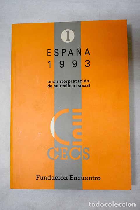Libros: Espa&ntilde;a 1993: una interpretaci&oacute;n de su realidad social