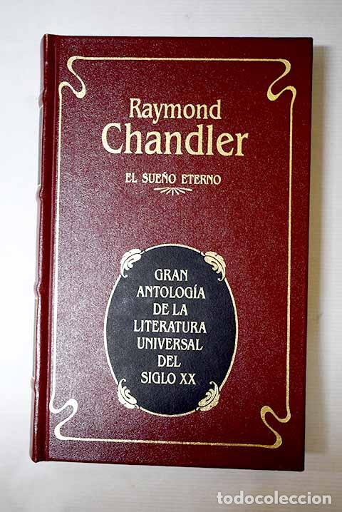 Libros: El sue&ntilde;o eterno: Chandler, Raymond.- Chandler, Raymond