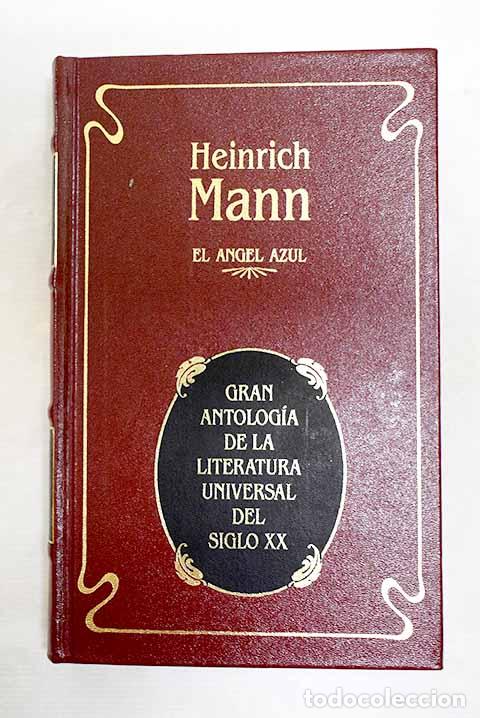 Libros: El &aacute;ngel azul: Mann, Heinrich.- Mann, Heinrich