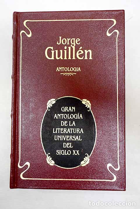 Libros: Antolog&iacute;a: Guill&eacute;n, Jorge.- Guill&eacute;n, Jorge