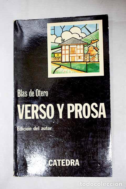 books: Verso y prosa: Otero, Blas de.- Otero, Blas de
