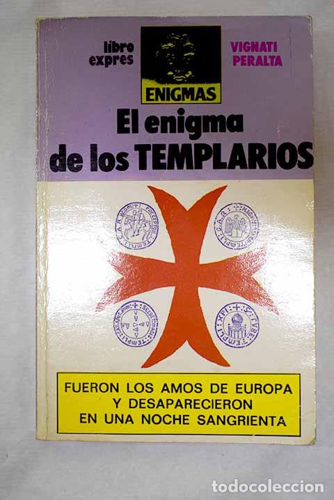 Libros: El enigma de los templarios.- Vignati, Alejandro - Foto 1