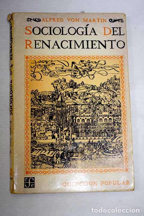 Libri di seconda mano: Sociolog&iacute;a del Renacimiento.- Martin, Alfred von