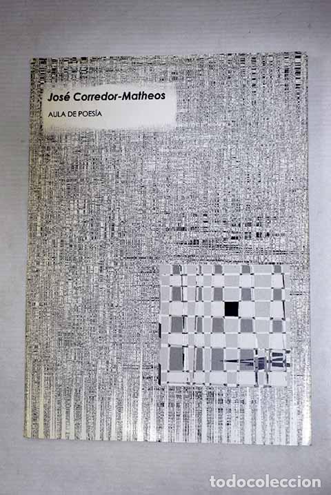Libri di seconda mano: Poemas: Corredor-Matheos, Jos&eacute;.- Corredor-Matheos, Jos&eacute;