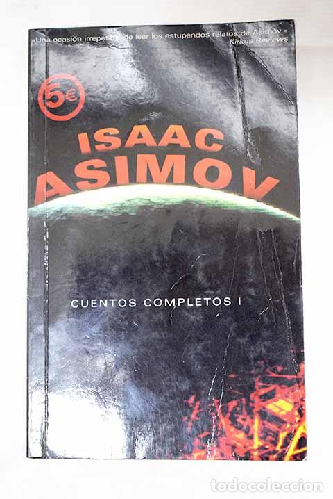 Libros: Cuentos completos, tomo I.- Asimov, Isaac - Foto 1