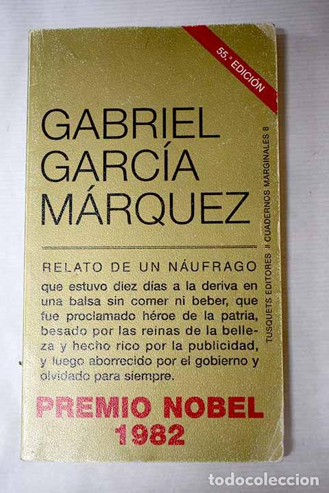 Libros: Relato de un n&aacute;ufrago.- Garc&iacute;a M&aacute;rquez, Gabriel - Foto 1