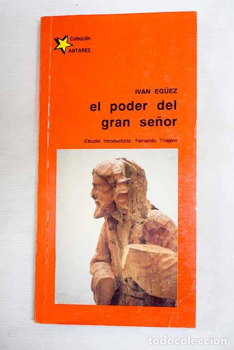 Libri di seconda mano: El poder del gran se&ntilde;or.- Eg&uuml;ez, Iv&aacute;n