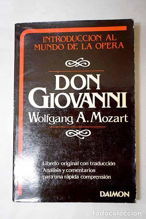 Livres: Don Giovanni: libreto original en italiano.- Da Ponte, Lorenzo