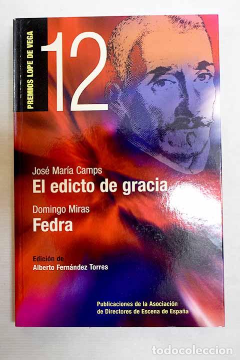Livres: El edicto de gracia: Camps, Jos&eacute; Mar&iacute;a.- Camps, Jos&eacute; Mar&iacute;a
