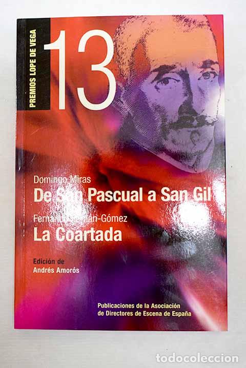 Livres: De San Pascual a San Gil.- Miras, Domingo