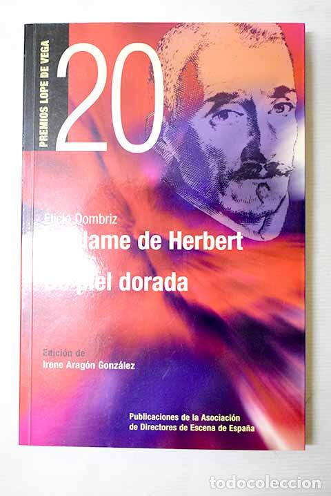 Libros: H&aacute;blame de Herbert ; De piel dorada.- Dombriz, Elicio - Foto 1