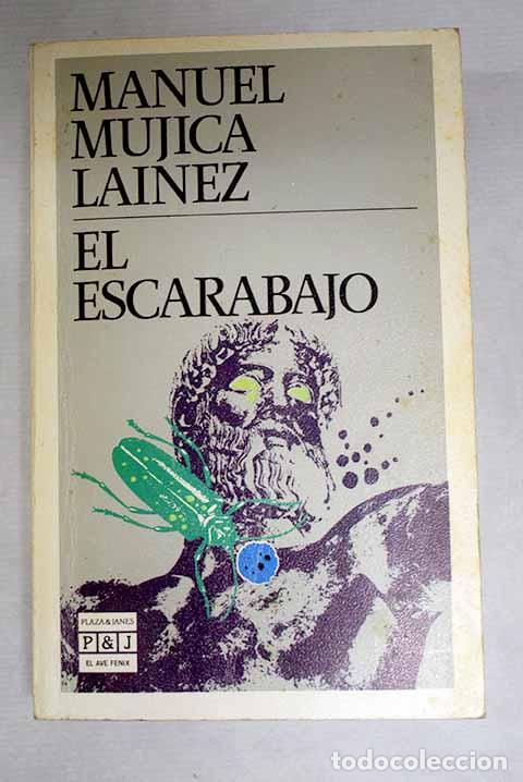 Libros: El Escarabajo: Mujica L&aacute;inez, Manuel.- Mujica L&aacute;inez, Manuel