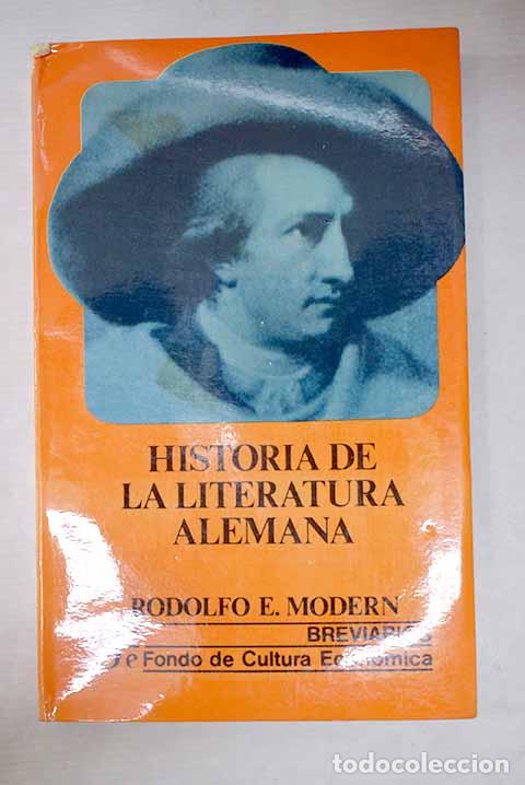 Libros: Historia de la Literatura alemana.- Modern, Rodolfo E.