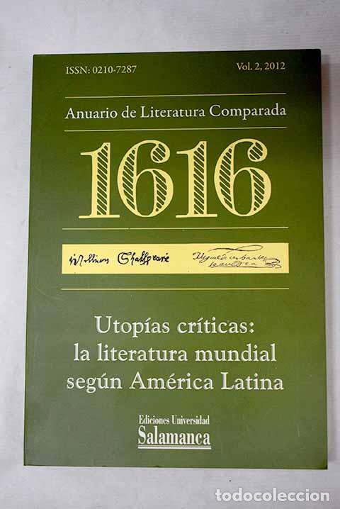 books: 1616: anuario de la Sociedad Espa&ntilde;ola de Literatura General y Comparada, Vol. 2, 2012