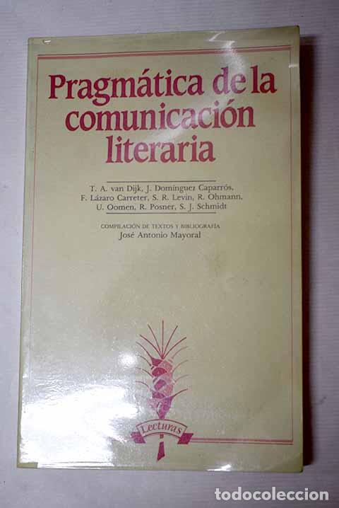books: Pragm&aacute;tica de la comunicaci&oacute;n literaria