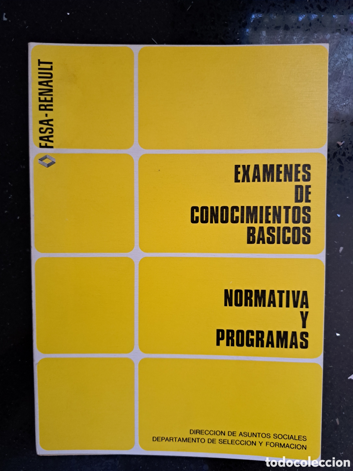Libros: Manual FASA-Renault (1977) - Ex&aacute;menes de Conocimientos B&aacute;sicos: Normativa y Programas - Foto 1