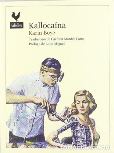 Libros: Kalloca&iacute;na - Karin Boye. - Foto 1