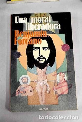 Libros: Una moral liberadora