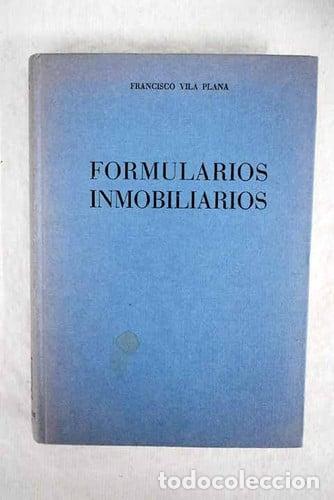 Libros: Formularios de actos, documentos y contratos sobre bienes inmobiliarios - Foto 1