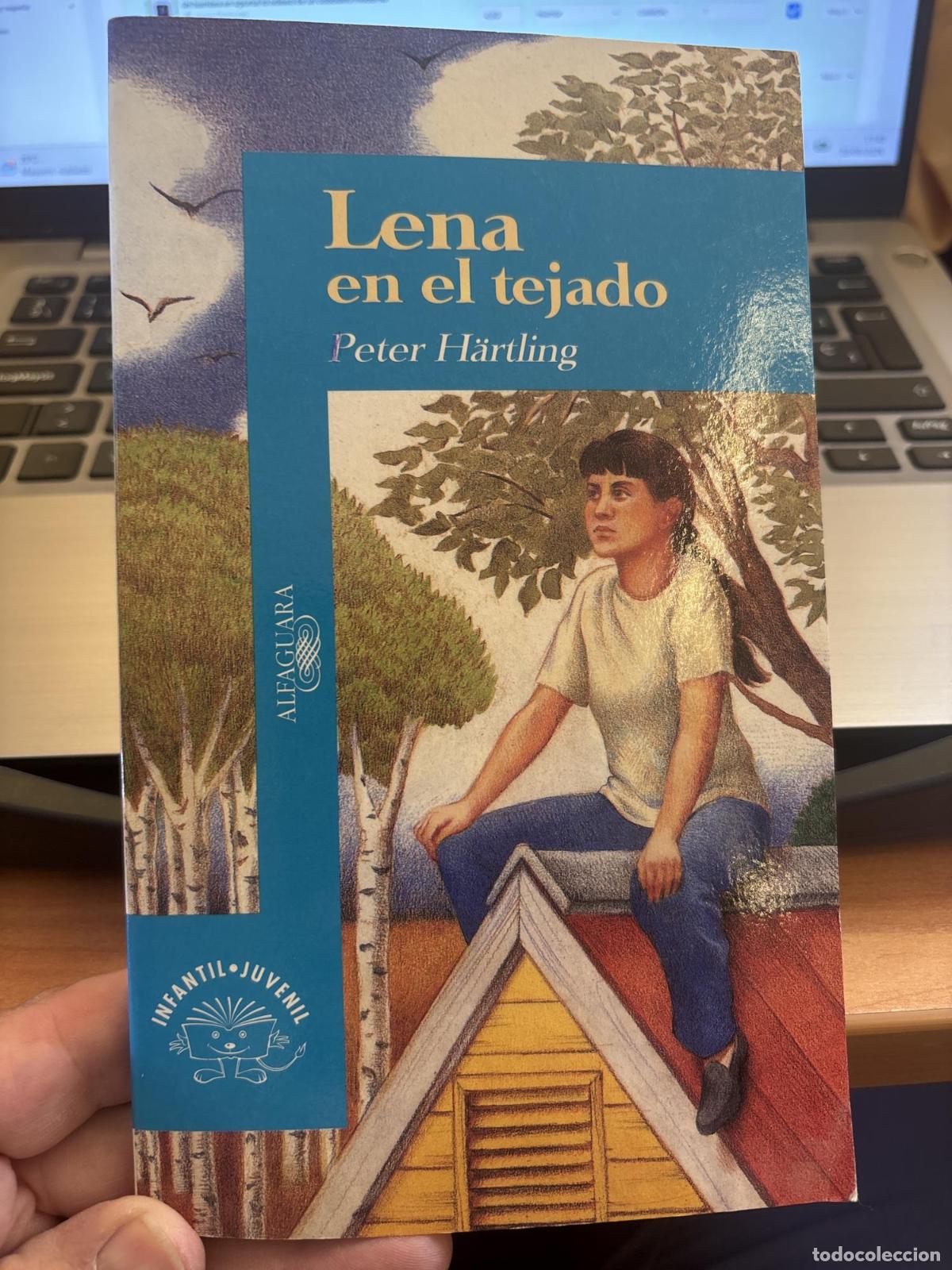 Libros: Lena en el tejado - Peter H&auml;rtling