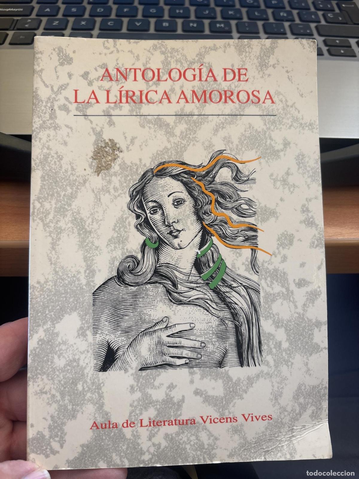 Libros: Antolog&iacute;a de la L&iacute;rica Amorosa - Juan Ramon Alonso