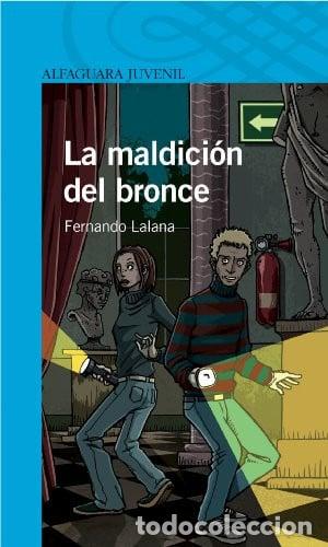 Libros: La maldici&oacute;n del bronce - Fernando Lalana