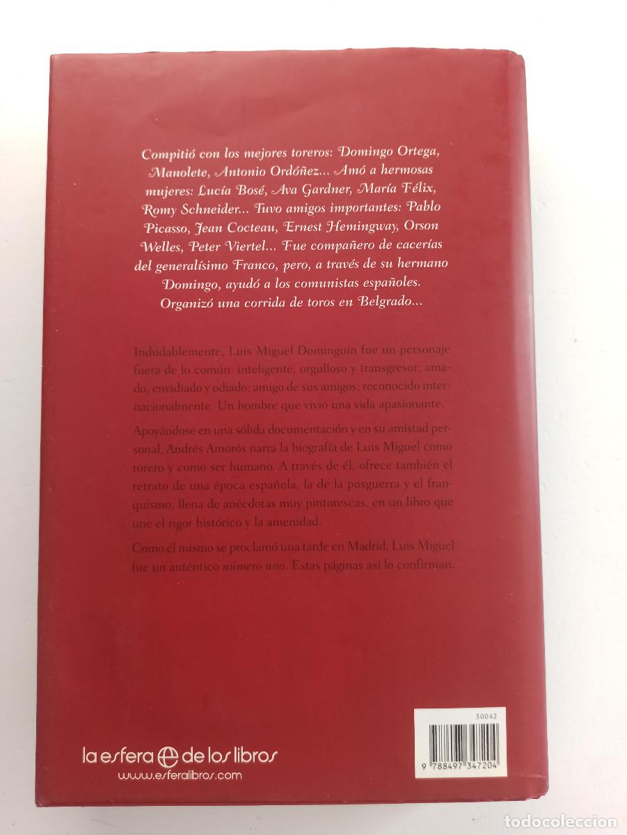 Libros: Luis Miguel Domingu&iacute;n. El n&uacute;mero uno - Andr&eacute;s Amor&oacute;s - Foto 7