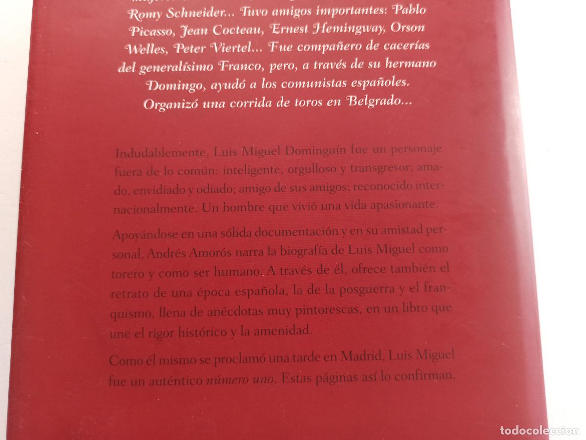 Libros: Luis Miguel Domingu&iacute;n. El n&uacute;mero uno - Andr&eacute;s Amor&oacute;s - Foto 8
