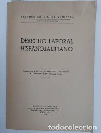 Libros: DERECHO LABORAL HISPANOJALIFIANO - Foto 1