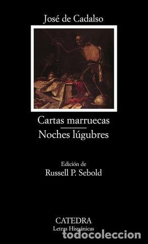 Libros: Cartas marruecas; Noches l&uacute;gubres