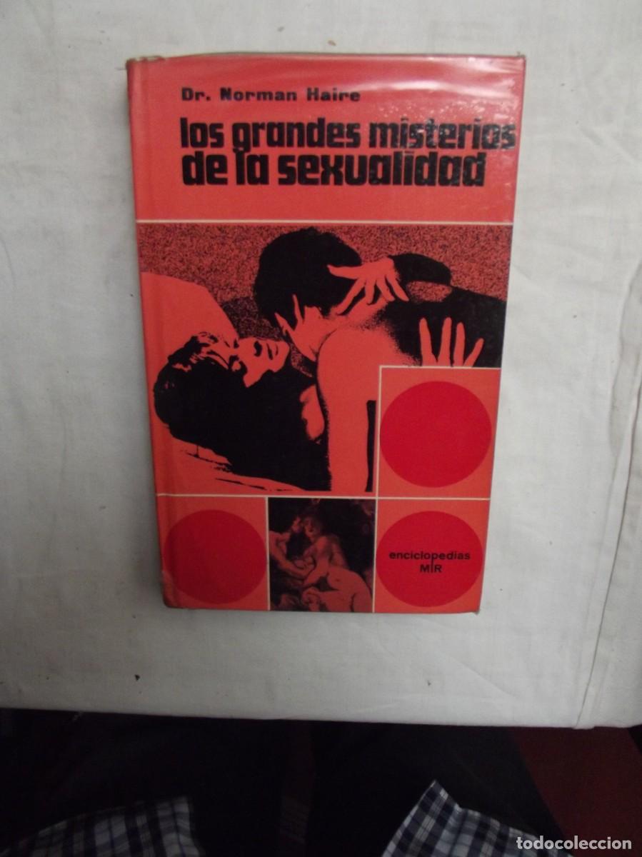 Libros: LOS GRANDES MISTERIOS DE LA SEXUALIDAD POR DR. NORMAN HAIRE