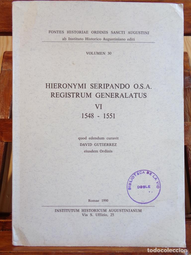 Libri di seconda mano: HIERONYMI SERIPANDO O.S.A. REGISTRUM GENERALATUS VI (1548-1551) (Edici&oacute;n en Lat&iacute;n). - DAVID GUTI&Eacute;RRE