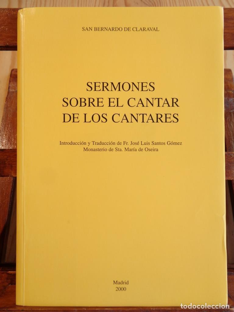 Libros: SERMONES SOBRE EL CANTAR DE LOS CANTARES - SAN BERNARDO DE CLARAVAL