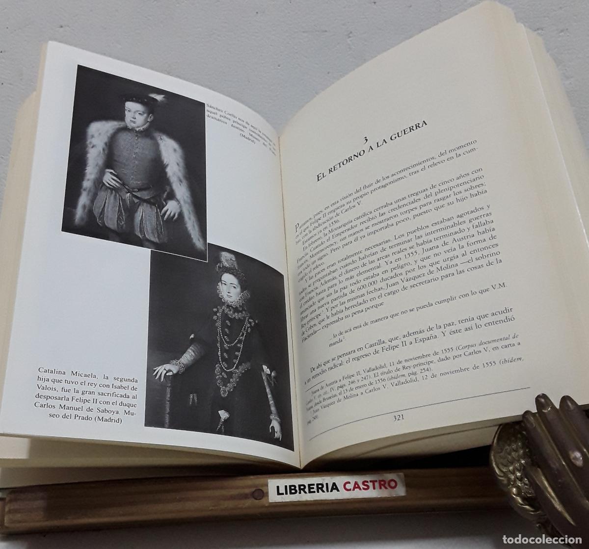 Libros: Felipe II y su tiempo - Manuel Fern&aacute;ndez &Aacute;lvarez. - Foto 3