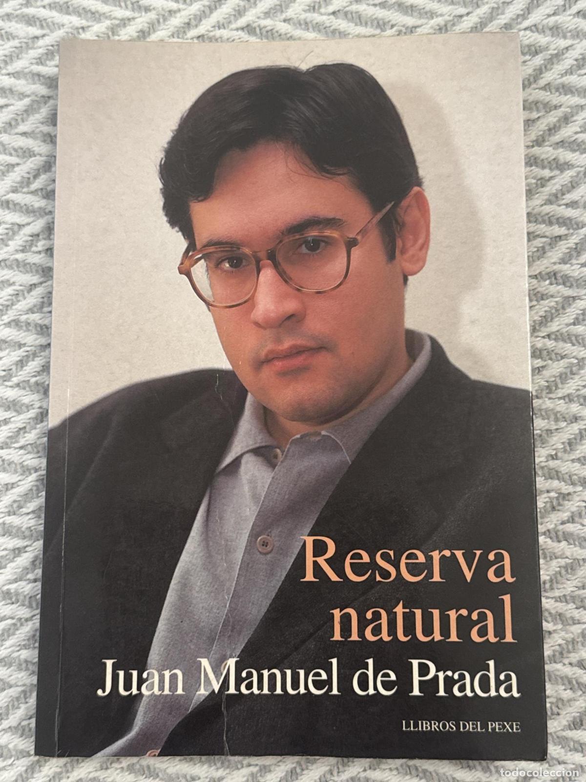 Libros: Reserva natural - Juan Manuel de Prada - Foto 1