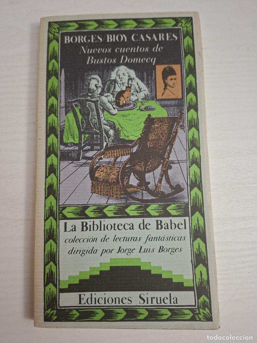 Libros: Nuevos cuentos de Bustos Domecq - Borges, Jorge Luis; Bioy Casares, Adolfo; Bustos Domecq